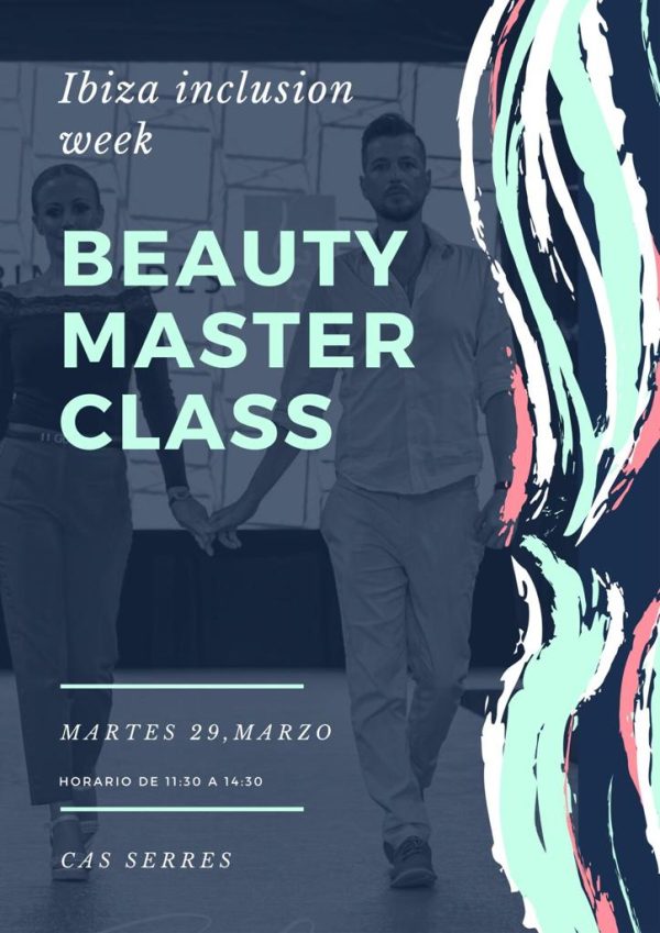 Ibiza Inclusion Week: Beauty Master Class